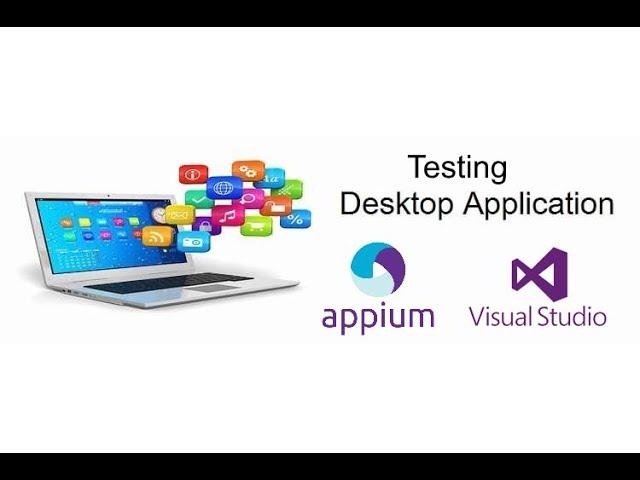 Testing Desktop Application - WinAppDriver