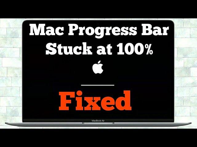 Mac Progress Bar Stuck at 100% After macOS Ventura Update - Fixed