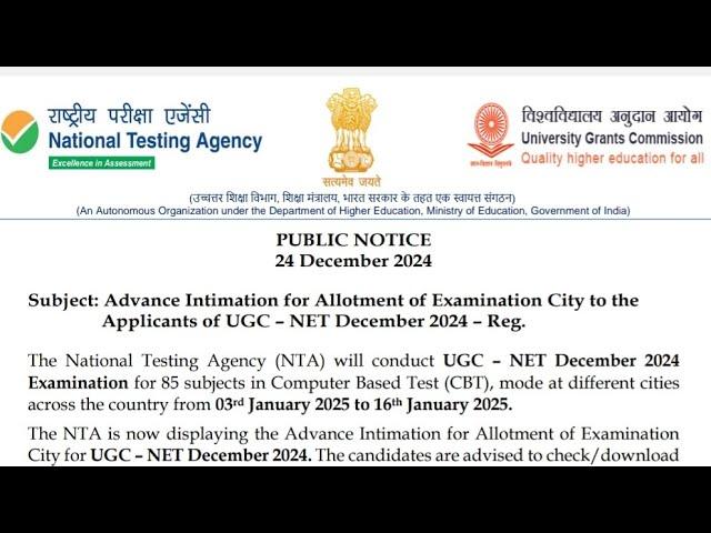 UGC NET DEC 2024 : CITY ALLOTMENT/ Intimation & Admit Card OUT  UGC NET January 2025 Exam Update