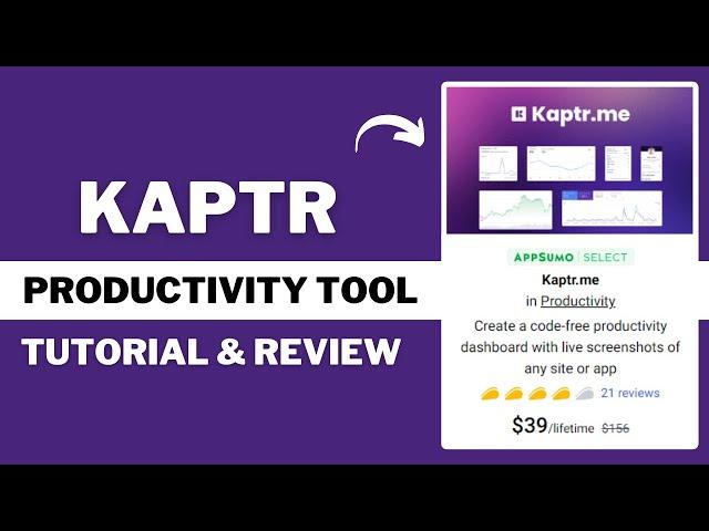 Kaptr.me Tutorial & Review 2024 | Best Appsumo Lifetime Deal | Saas LTD Hunter