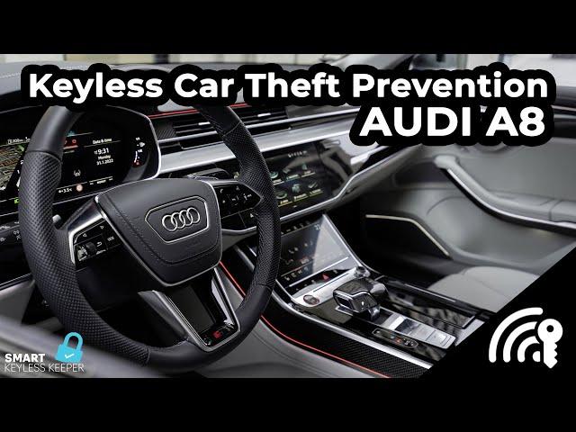 Key Fob Relay Attack Prevention System | AUDI A8