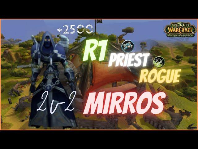 Tbc Rank 1 2v2 Priest Rogue Mirror Matchups ️