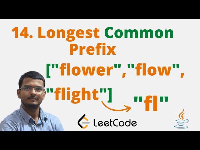 14. Longest Common Prefix || Java || Leetcode || Hindi