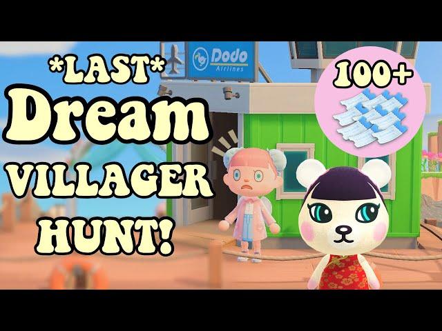 DREAM VILLAGER HUNT 100+ NMTS | Animal Crossing New Horizons