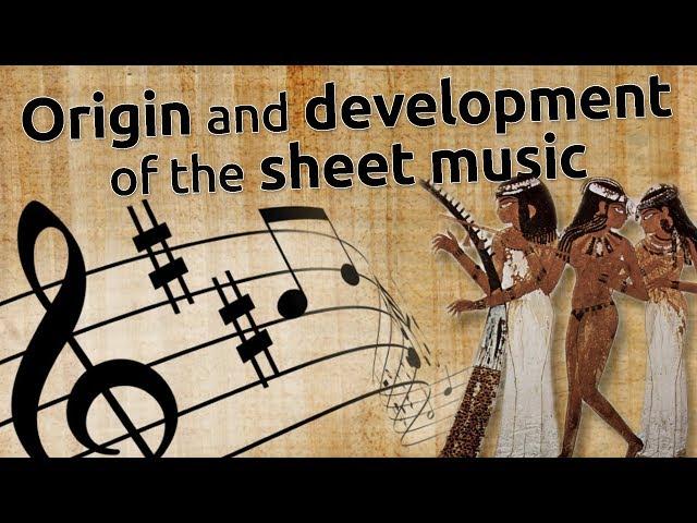 Origin and development of the sheet music! | music2me