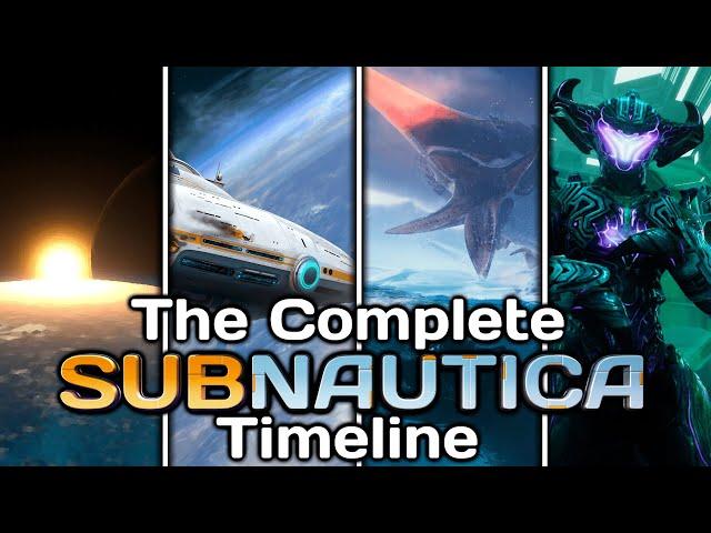 The COMPLETE Subnautica Timeline