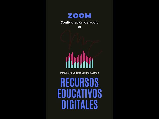 Zoom - Configurar audio para clases