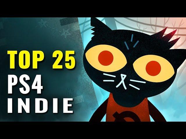 Top 25 Indie PS4 Games of 2016, 2017 & 2018