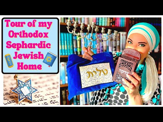 Come on a Tour of my Orthodox Sephardic Jewish Home | 5 Things You Will Only Find in a Jewish House