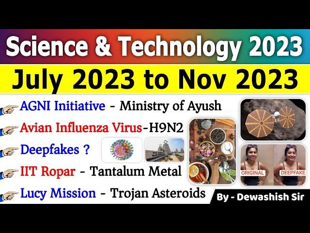 Science & Technology Current Affair 2023 | July 2023 to November 2023 | विज्ञान और प्रौद्योगिकी 2023