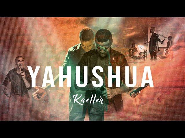 Kaeller - Yahushua - Clipe Oficial