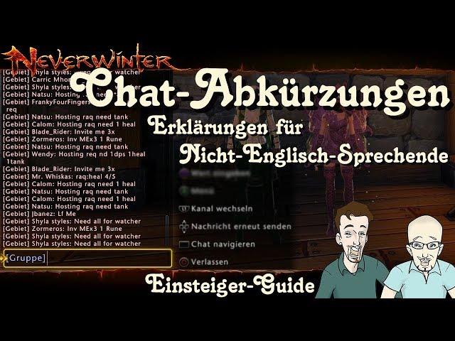 NEVERWINTER: Chat-Abkürzungen -Was bedeutet was- Einsteiger-Guide Anfänger Noob Tutorial PS4 deutsch