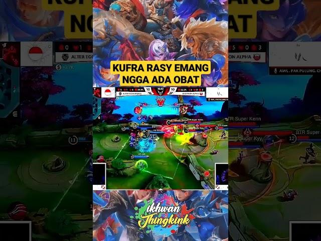 MOMENTS KUFRA RASY SKIL DEWA MPLIDS12//#mobilelegendsindonesia#shorts#mplids12#mlbb#moments