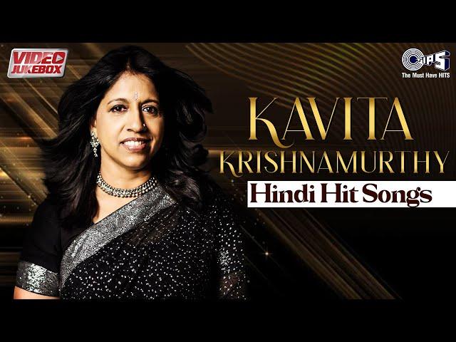 Kavita Krishnamurthy Hindi Hits - Video Jukebox | Birthday Special | 90's Bollywood Songs|Love Songs