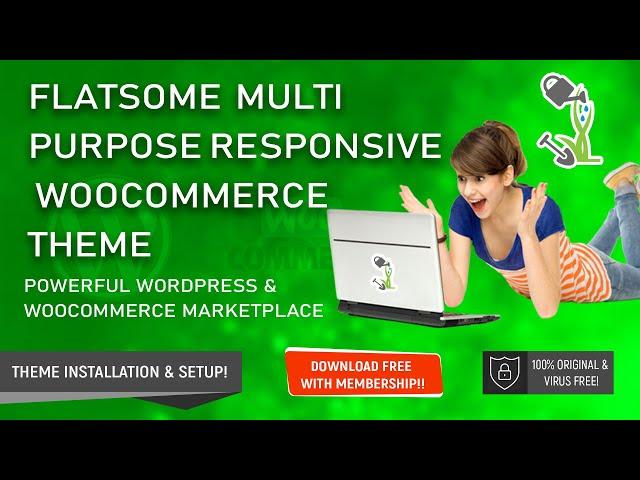 Flatsome | Multi-Purpose Responsive WooCommerce Theme | Step by Step Guide and Installation