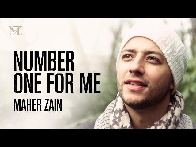 Maher Zain - Number One For Me (Music Video & On-Screen Lyrics)