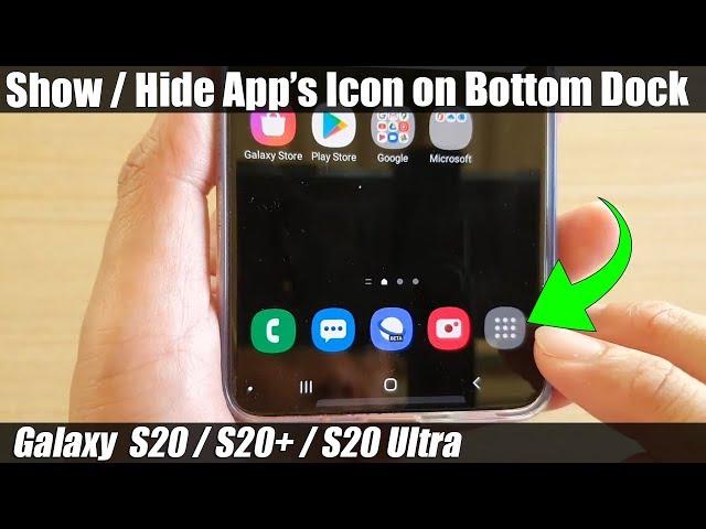 Galaxy S20/S20+: How to Enable / Disable Apps Icon on Bottom Dock