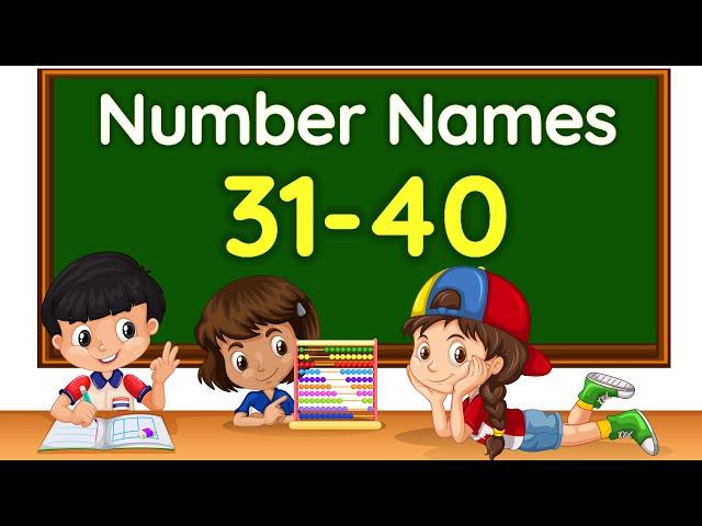 Number names | Number Name | Number spelling | Learn Numbers | Numbers 31-40 | Number name #numbers