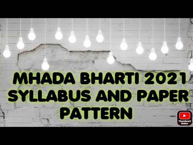 MHADA bharti 2021 syllabus and paper pattern..../