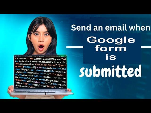 Send an email when a Google Form is submitted #tips