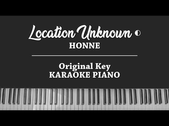 Location Unknown ◐ (PIANO INSTRUMENTAL KARAOKE COVER) HONNE (Brooklyn Session)