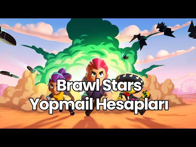 yeni yopmail hesapıbrawl stars #yopmail #brawlstars