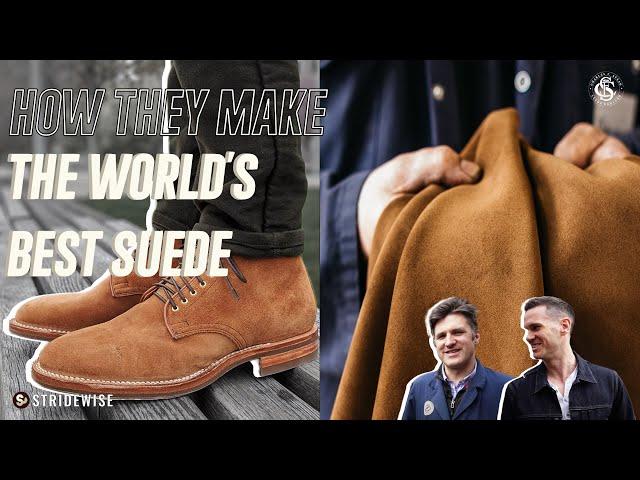 Not Delicate: How CF Stead Makes the World's Best Suede