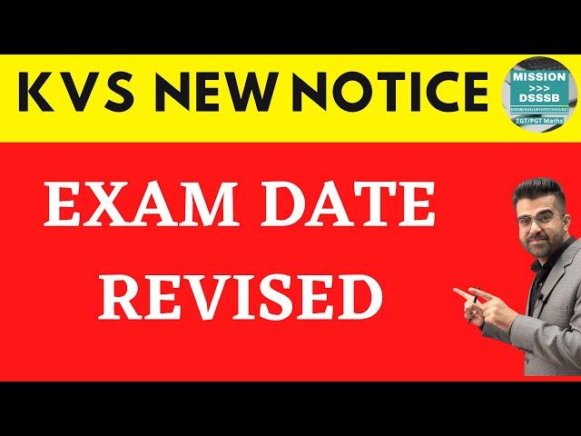 KVS EXAM DATE REVISED 2023 NEW NOTICE