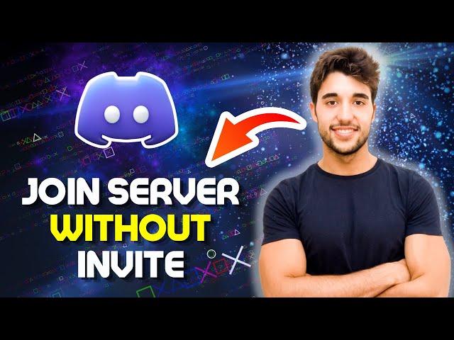 How to Join A Discord Server WITHOUT Invite Link 2024 (The Best Method)
