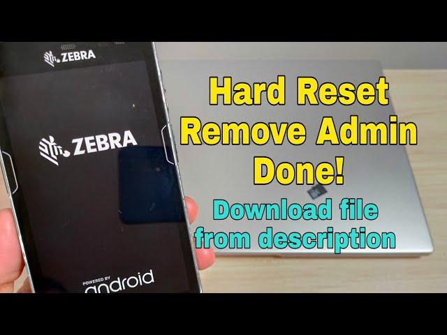 How to Hard Reset Zebra TC56, TC57. Delete Pin, Pattern, Password Lock, Admin lock.