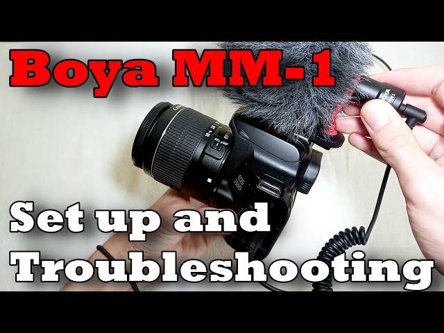 How to Set up the Boya MM-1 External Microphone on a Phone or DSLR Camera and Trouble Shooting