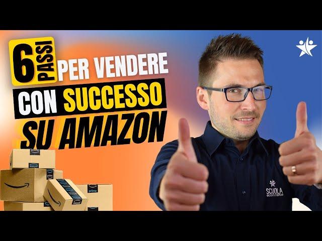 Come iniziare a vendere su Amazon se parti da zero