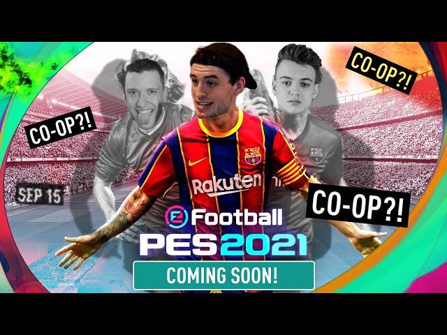 IT'S TIME FOR REAL FOOTBALL... PES 2021 IS ALMOST HERE