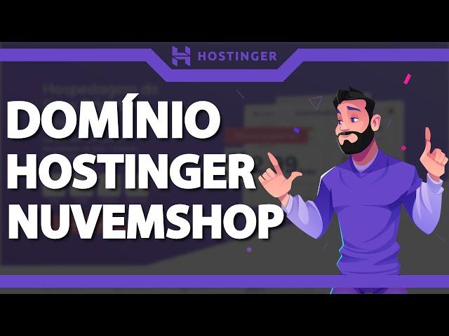 Como usar o domínio da Hostinger na Nuvemshop ATUALIZADO 2024