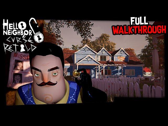 Hello Neighbor Curse Retold Story Mode Walkthrough/Longplay All Endings And Layouts (No Commentary)