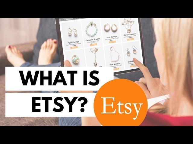 What is Etsy & How does it work