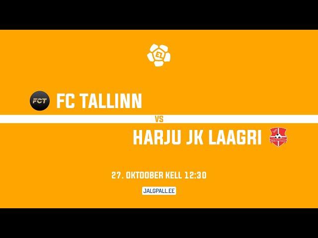 FC Tallinn - Harju JK Laagri