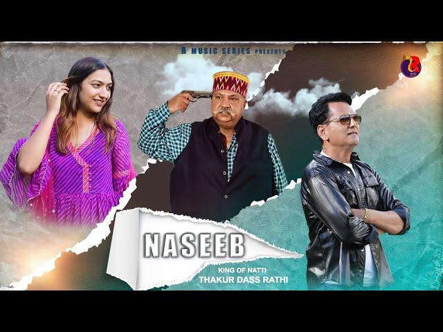 NASEEB A Love Story, Thakur Dass Rathi (King of Natti),Sneha, Swar Mystry