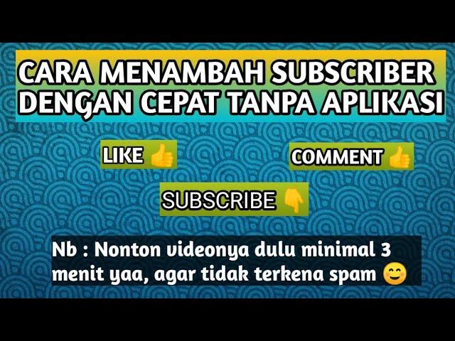 SALING SUBSCRIBE 2020 TANPA APLIKASI | Saling subscribe terbaru 2020