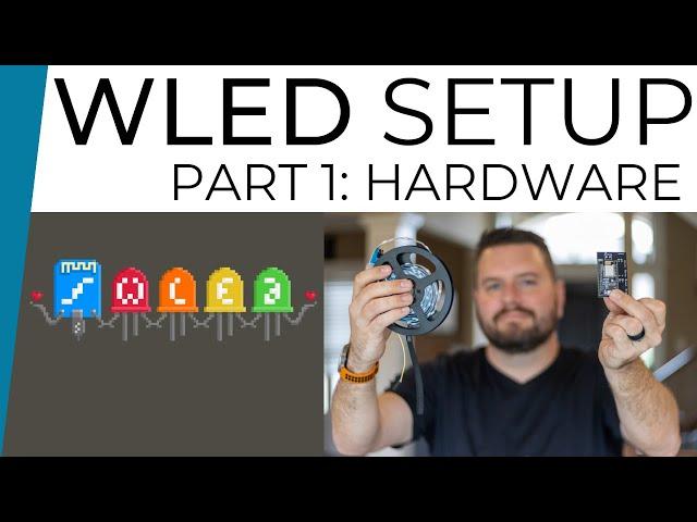Setup Your Own LED Strips // WLED Hardware // Part 1