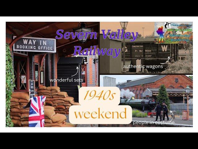 1940s Weekend on the Severn Valley Railway