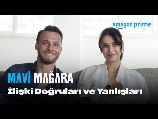 İlişki Doğruları ve Yanlışları | Mavi Mağara | Prime Video Türkiye