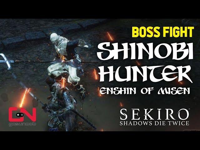 Sekiro Shinobi Hunter Enshin of Misen Boss Fight - Fastest Way to Kill