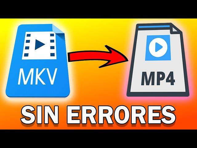 How to Convert MKV to MP4 ️ Without Errors