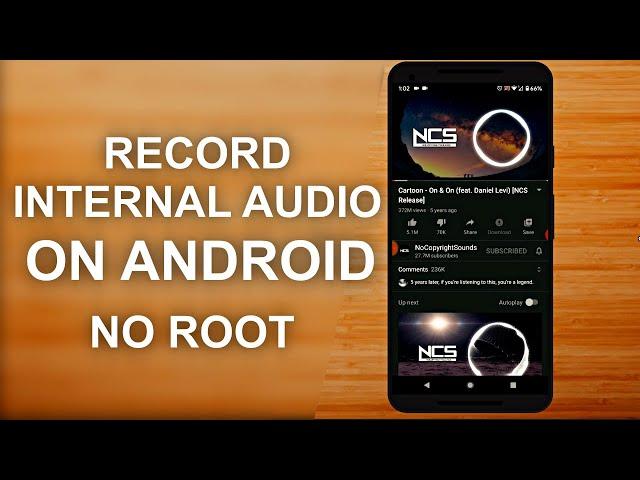 How To Record Internal Audio On Android With Screen Recorder - No Root