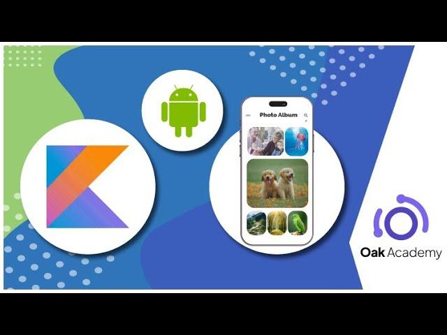 Kotlin Android App Development - Build 5 Kotlin Android Apps