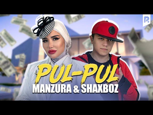 Manzura & Shaxboz - Pul-pul | Манзура & Шахбоз - Пул-пул