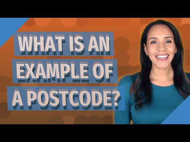 What is an example of a postcode?