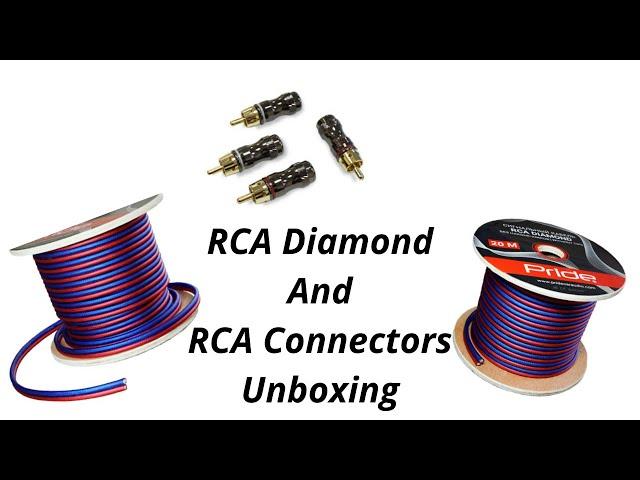 RCA Diamond Cable And RCA Connectors Unboxing / Pride Car Audio