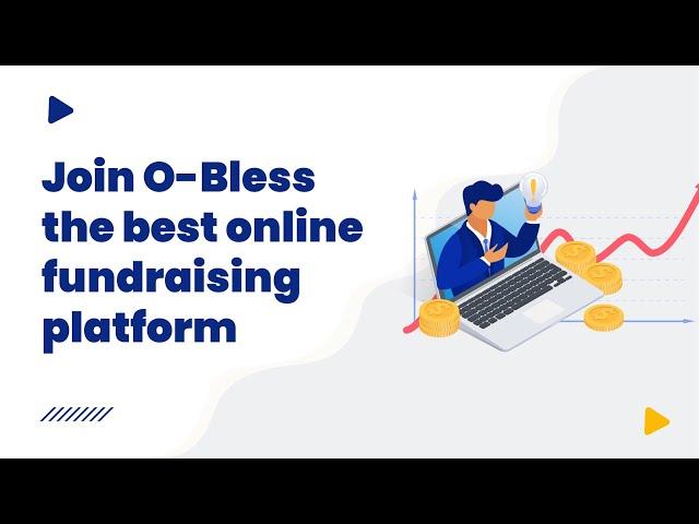 #ONPASSIVE Product O-Bless - Join O-Bless the Best Online Fundraising Platform